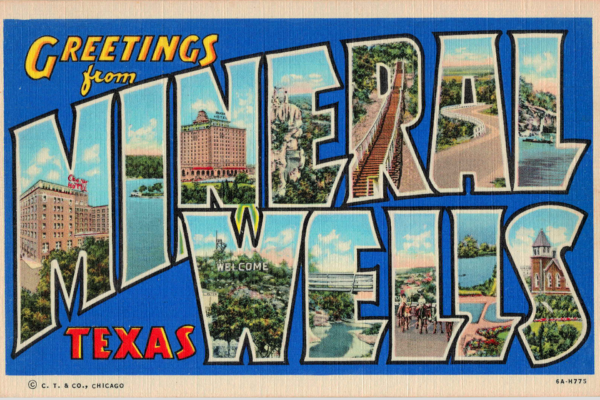 Greetings from Mineral Wells postcard