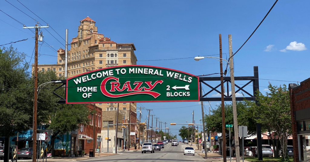 Mineral Wells Crazy Sign