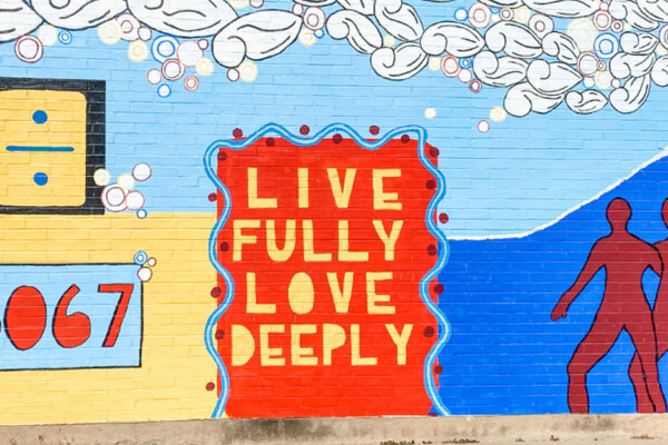 Live Fully Love Deeply Mural
